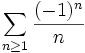 \sum_{n\ge 1}\frac{(-1)^n}{n}