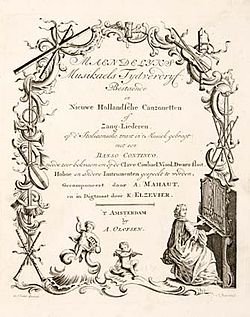 Maendelyks musikaels tydverdryf; Bestaende in nieuwe Hollandsche canzonetten of zang-liederen, périodique d’airs et chansons composés par Antoine Mahaut et mis en vers par K. Elzevier. Amst., A. Olofsen, (1751-1752).