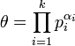 \theta = \prod_{i=1}^k p_i^{\alpha_i}