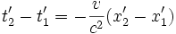 t'_2-t'_1=-\frac{v}{c^2}(x'_2-x'_1)