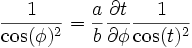\frac{1}{\cos(\phi)^2} = \frac{a}{b}\frac{\partial t}{\partial \phi}\frac{1}{\cos(t)^2}