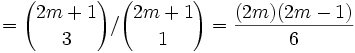 = {{2m+1} \choose 3} / {{2m+1} \choose 1} = \frac{(2m)(2m-1)}{6}
