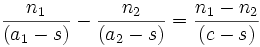  \frac{n_1}{(a_1-s)}- \frac{n_2}{(a_2-s)}=\frac{n_1-n_2}{(c-s)}