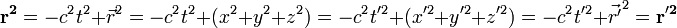  \mathbf{r^2}=-c^2t^2 + \vec r^2=-c^2t^2 + (x^2+y^2+z^2)=-c^2t'^2 + (x'^2+y'^2+z'^2)=-c^2t'^2 + \vec{r'}^2=\mathbf{r'^2}