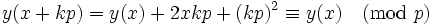 y(x+kp)=y(x)+2xkp+(kp)^2\equiv y(x)\pmod{p}