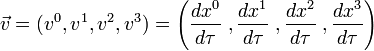 \vec{v} = (v^0,v^1,v^2,v^3) = \left( \frac{dx^0}{d\tau}\;,\frac{dx^1}{d\tau}\;, \frac{dx^2}{d\tau}\;, \frac{dx^3}{d\tau} \right)