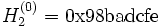H_2^{(0)} = \mbox{0x98badcfe}