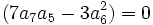 (7a_7a_5-3a_6^2) = 0 
