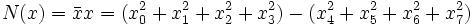 N(x) = \bar x x = (x_0^2 + x_1^2 + x_2^2 + x_3^2) - (x_4^2 + x_5^2 + x_6^2 + x_7^2)
