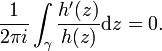 \frac{1}{2\pi i} \int_\gamma \frac{h'(z)}{h(z)} \mathrm{d}z = 0.