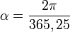 \alpha = \frac{2 \pi}{365,25}