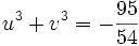 u^3+v^3 = -\frac{95}{54}