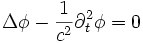 \Delta \phi - \frac{1}{c^2} \partial^2_t \phi = 0