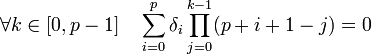 \forall k \in[0,p-1] \quad  \sum_{i=0}^p \delta_i\prod_{j=0}^{k-1}(p+i+1-j) = 0