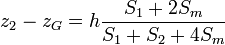 z_2 - z_G = h \frac{S_1+2S_m}{S_1+S_2+4S_m}