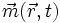 \vec{m}(\vec{r},t)