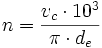 n = \frac{v_c \cdot 10^3}{\pi \cdot d_e}