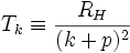 T_{k}\equiv \frac{R_{H}}{(k+p)^2}