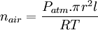 n_{air}=\frac{P_{atm}.\pi r^{2}l}{RT}