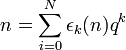 n=\sum_{i=0}^{N} \epsilon_k(n) q^k