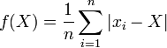 f(X)=\dfrac{1}{n}\sum_{i=1}^n|x_i-X|