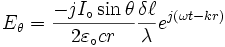 E_\theta={{-jI_\circ\sin\theta}\over 2\varepsilon_\circ c r}{\delta \ell\over\lambda}e^{j\left(\omega t-kr\right)}