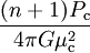 \frac{(n + 1) P_{\rm c}}{4 \pi G \mu_{\rm c}^2}