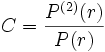 C = \frac{P^{(2)}(r)}{P(r)}