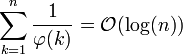\sum_{k=1}^n\frac{1}{\varphi(k)} = \mathcal{O}(\log(n))