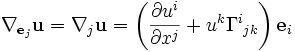 \nabla_{{\mathbf e}_j} {\mathbf u}=\nabla_j {\mathbf u} = \left( \frac{\partial u^i}{\partial x^j} + u^k \Gamma^i {}_{jk} \right) {\mathbf e}_i  