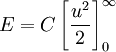  E = C \left[ \frac{u^2}{2}\right]_{0}^{\infty}