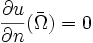 \frac{\partial u}{\partial n}(\bar{\Omega}) = 0