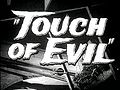 Touch of Evil.JPG
