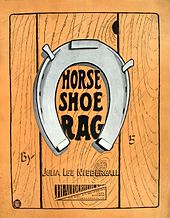 Horse Shoe Rag, (1911)