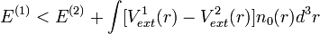 E^{(1)}< E^{(2)}+ \int [V_{ext}^1(r)-V_{ext}^2(r)]n_0(r)d^3r 