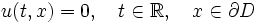  u(t,x)=0,\quad t\in \mathbb{R},\quad x \in \partial D  