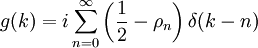  g(k)=i \sum_{n=0}^{\infty} \left(\frac{1}{2}-\rho_n \right)\delta(k-n) 