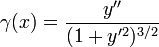 \gamma(x) = \frac{y''}{(1+y'^2)^{3/2}}