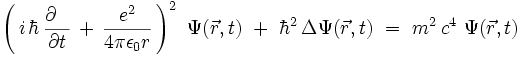  \left( \, i \, \hbar \, \frac{\partial ~~}{\partial t} \, + \, \frac{e^2}{4 \pi \epsilon_0 r} \, \right)^2 \ \Psi(\vec{r},t)  \ + \  \hbar^2 \, \Delta \Psi(\vec{r},t) \ = \ m^2 \, c^4 \ \Psi(\vec{r},t) 
