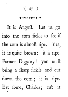 On lit sur la page : « It is August. Let us go into the corn fields to see if the corn is almost ripe. Yes, it is quite brown: it is ripe. Farmer Diggory! you must bring a sharp sickle and cut down the corn ; it is ripe. Eat some, Charles; rub it »
