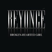 Beyoncé, "Broken-Hearted Girl" (2009 single).jpg