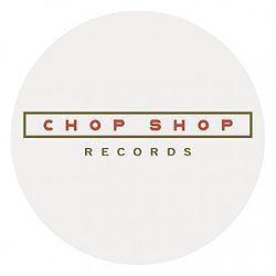 Chop Shop Records.jpg