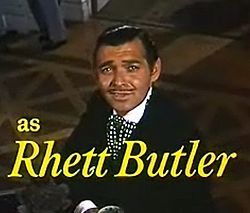 Clark Gable as Rhett Butler in Gone With the Wind trailer.jpg