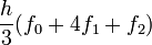  \frac{h}{3} (f_0 + 4 f_1 + f_2) 