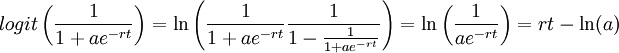 logit\left(\frac{1}{1+ae^{-rt}}\right) = \ln\left(\frac{1}{1+ae^{-rt}}\frac{1}{1-\frac{1}{1+ae^{-rt}}}\right) = \ln\left(\frac{1}{ae^{-rt}}\right)=rt-\ln(a)