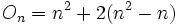 O_n=n^2+2(n^2-n)\,