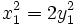 x_1^2 = 2y_1^2
