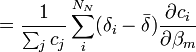 = \frac {1}{ \sum_j c_j} \sum_i^{N_N} (\delta_i - \bar{\delta}) \frac {\partial c_i}{\partial \beta_m} 