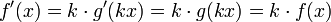 f'(x)=k\cdot g'(kx) = k\cdot g(kx)=k\cdot f(x)