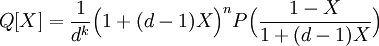 Q[X]=\frac 1{d^k}\Big( 1 + (d-1)X\Big)^n P\Big(\frac{1-X}{1 + (d-1)X} \Big)\;